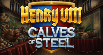 Henry 8th Calves of Steel game tile
